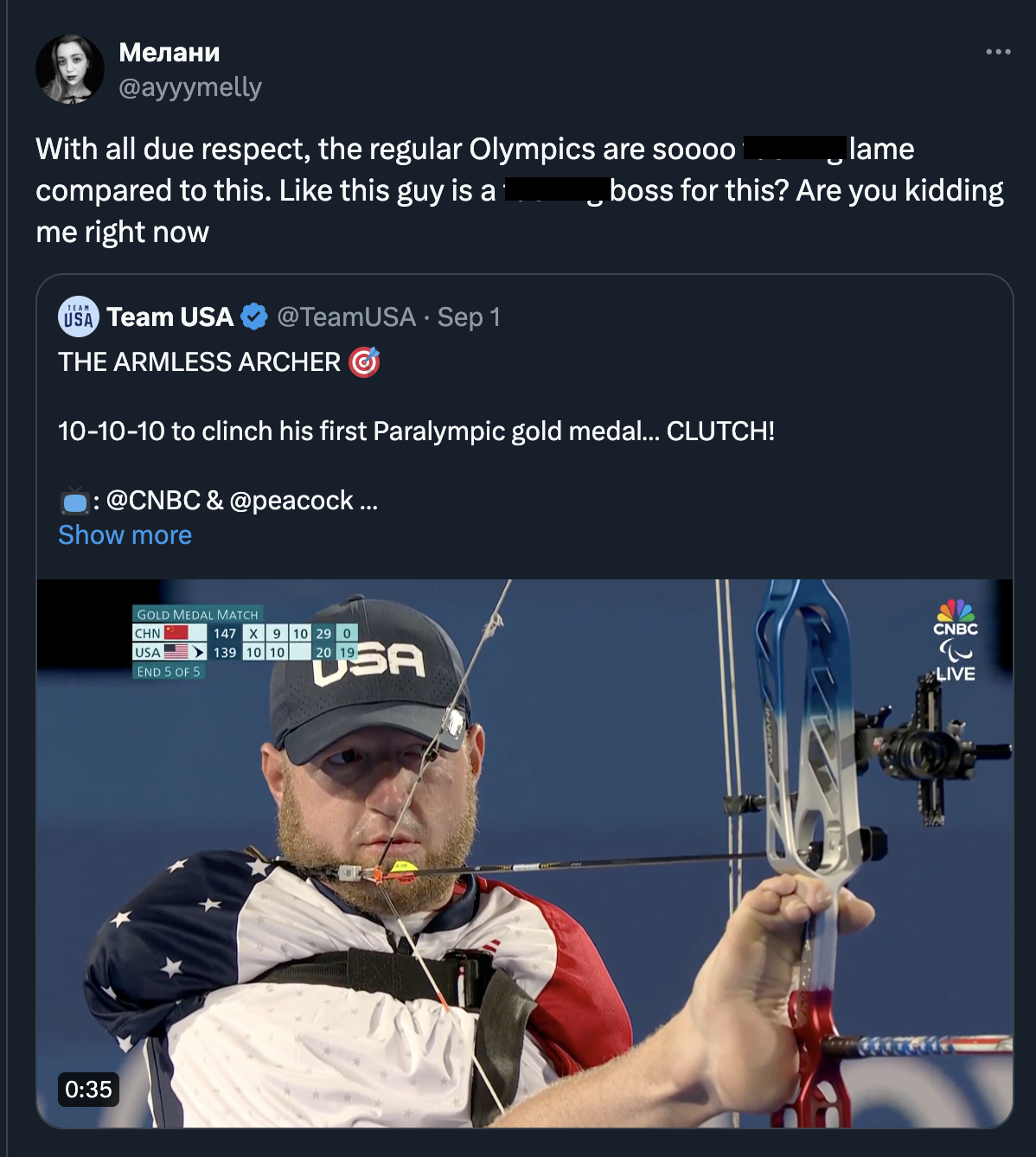 Matt Stutzman - With all due respect, the regular Olympics are soooo compared to this. this guy is a me right now Usa Team Usa Sep 1 lame boss for this? Are you kidding The Armless Archer 101010 to clinch his first Paralympic gold medal... Clutch! Cnbc & 